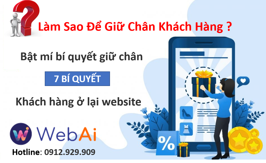 Bật mí bí quyết giữ chân khách hàng ở lại website